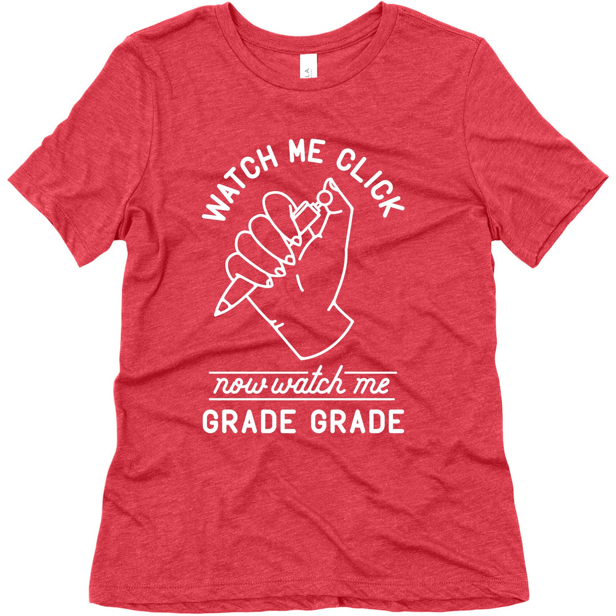 Watch Me Click Now Watch Me Grade Grade Women's Triblend Tee